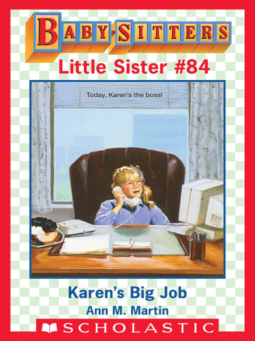 Title details for Karen's Big Job by Ann M. Martin - Wait list